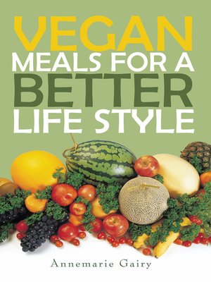 cover image of VEGAN MEALS for a BETTER  LIFE  STYLE